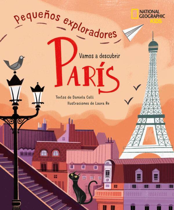 Pequeños exploradores. Vamos a descubrir París