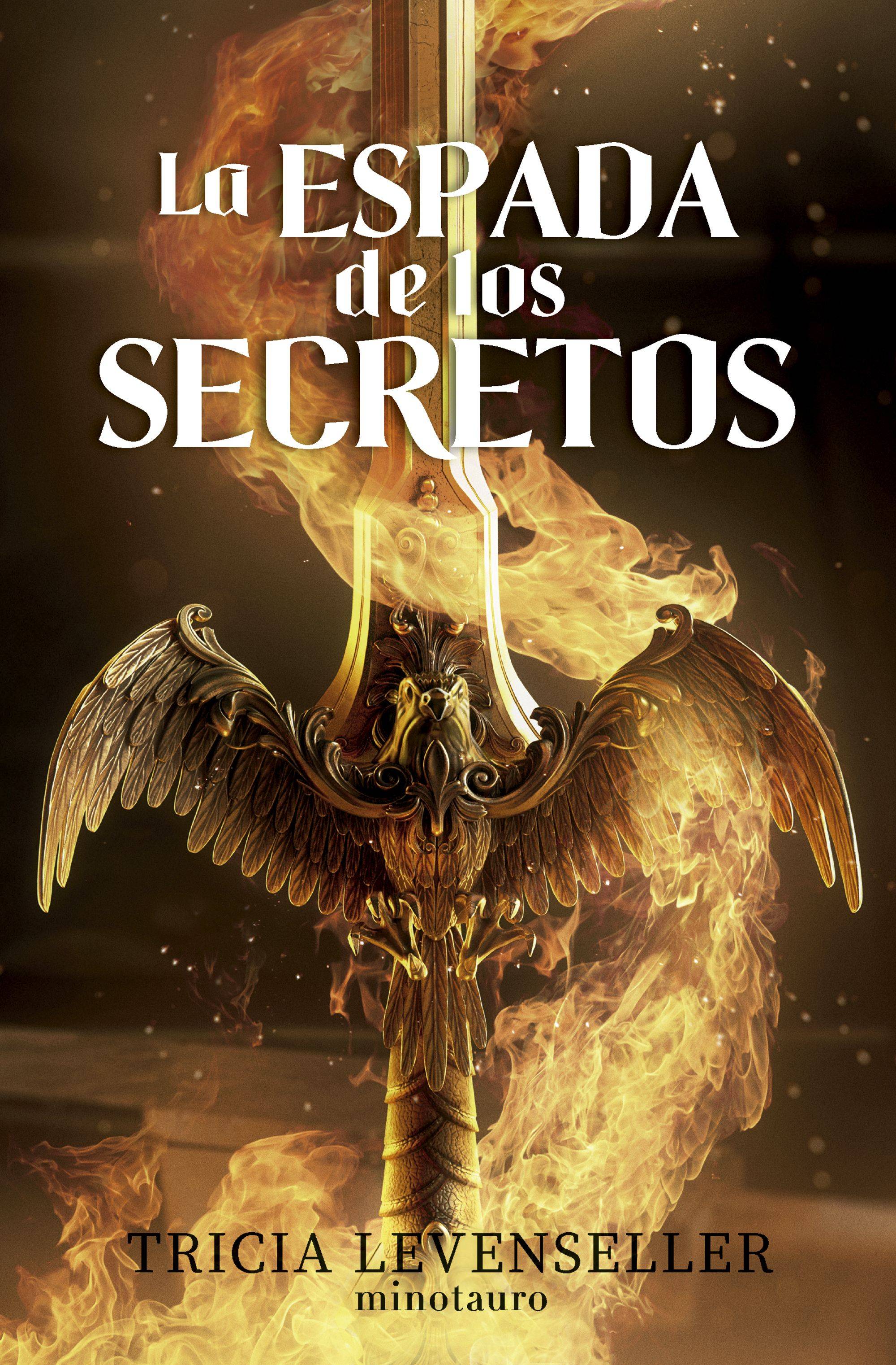 Forjadora de espadas nº 01 La espada de los secretos