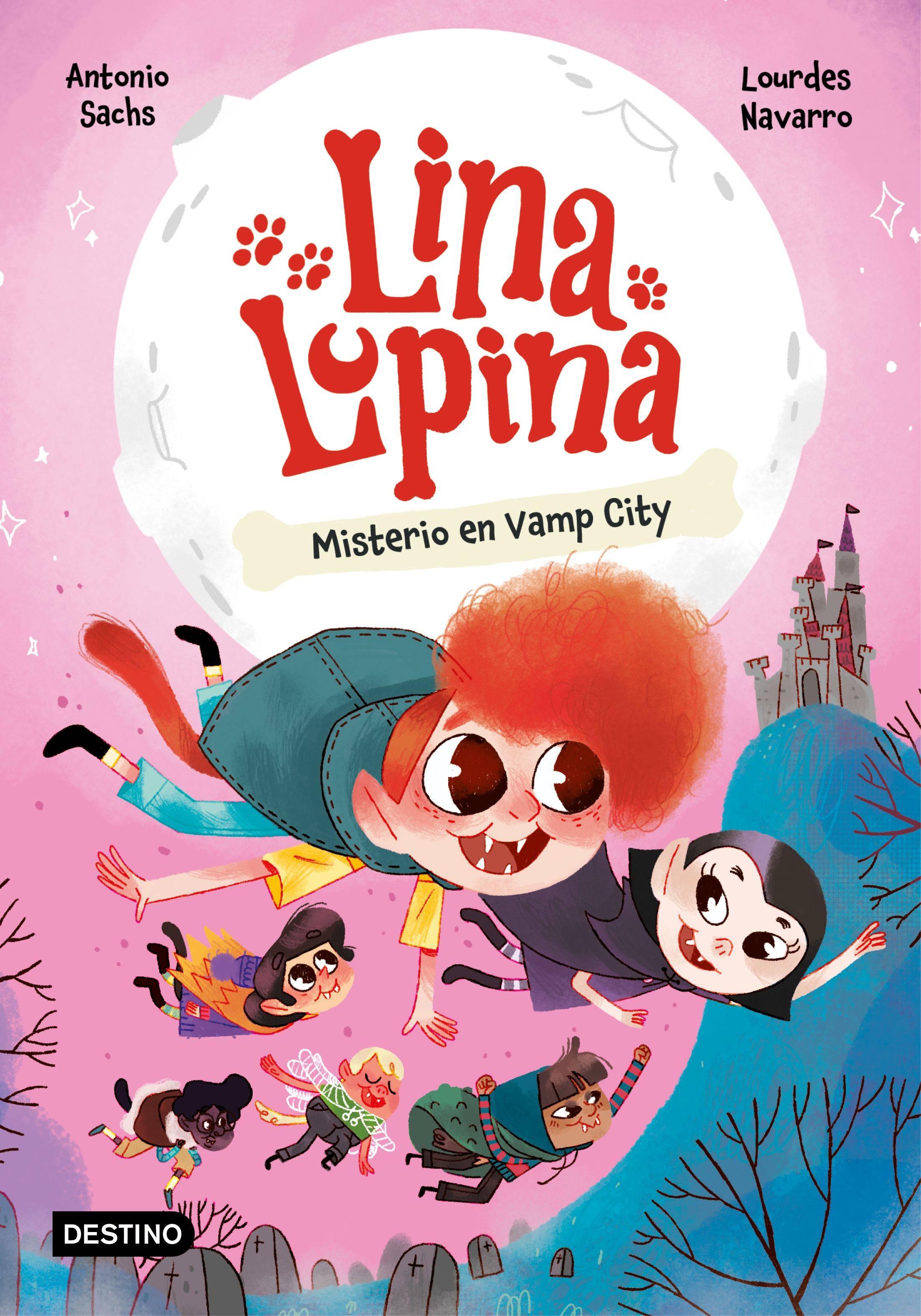 Lina Lupina 2. Misterio en Vamp City