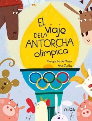El viaje de la Antorcha Olímpica