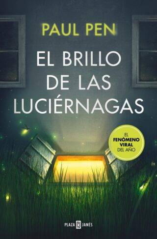 El brillo de las luciérnagas